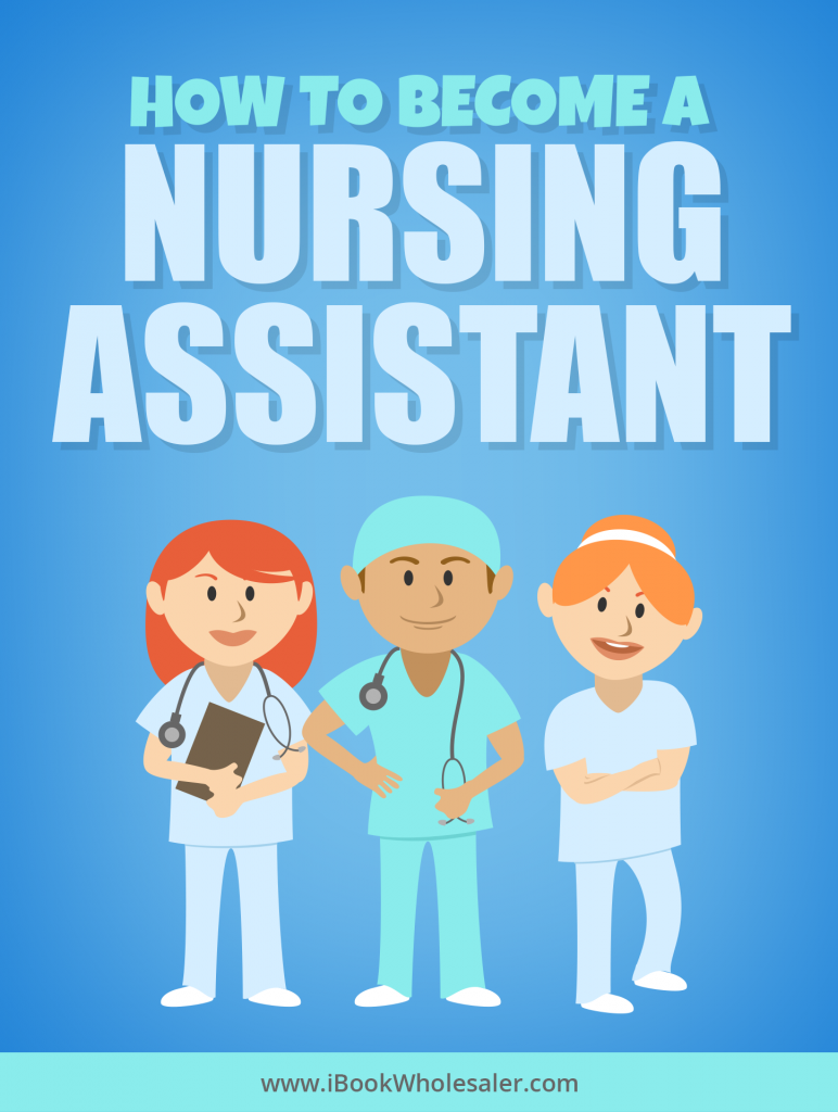 plr-how-to-become-a-nursing-assistant-lori-chambers-et-al